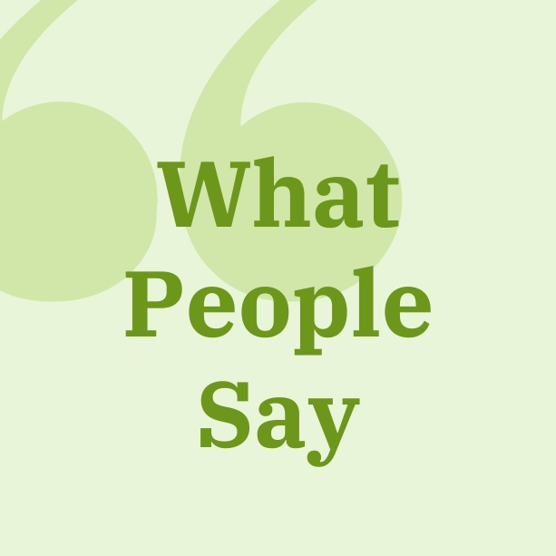 What People Say