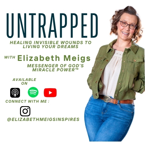 Untrapped podcast cover by Elizabeth Meigs, Certified Trauma-Informed Practitioner, faith-based trauma healing and burnout recovery podcast focused on overcoming chronic stress, PTS, and emotional exhaustion.